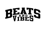 Beats & Vibes®